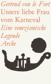 Unsere liebe Frau vom Karneval